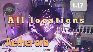 Outbreak  ALL LOCATIONS of the AETHER ORB Cold War Zombies BO [upl. by Yasui]