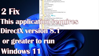 This application requires DirectX version 81 or greater to run on Windows 11  2 Fixes [upl. by Hcire]