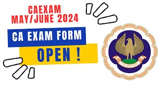 CA EXAM May June 2024 Exam Form Open   CA Foundationinter amp Final MayJune 2024 [upl. by Odrawde983]