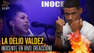 LA DELIO VALDEZ  INOCENTE en vivo Reaccion [upl. by Valer200]