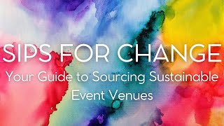 Your Guide to Sourcing Sustainable Event Venues [upl. by Aicil215]