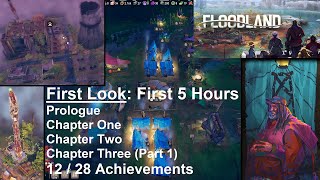 Floodland  First Look Prologue Chapter 1 2 and 3 Part 1  No Commentary Gameplay [upl. by Alekim574]