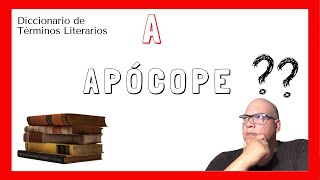 🤔¿Qué es el APOCOPE en LITERATURA Definición  Ejemplos 🤷‍♂️ [upl. by Stenger]