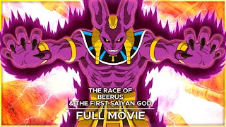 The Race of Beerus amp The First Saiyan God  Full Animated Fan Movie [upl. by Atnoed]