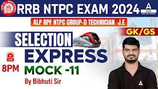 NTPC Group D ALP 2024  GK GS Class  Selection Express Mock 11 By Bibhuti Sir [upl. by Anec]