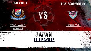 Yokohama F Marinos vs Sagan Tosu JAPAN J1 LEAGUE LIVESCORE [upl. by Atinomar]