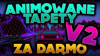 ANIMOWANE TAPETY za DARMO v2 MYLIVEWALLPAPERS Poradnik Download [upl. by Niawd565]