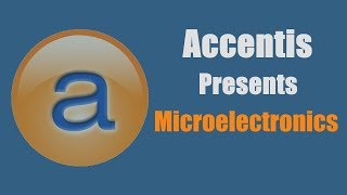 Accentis and Microelectronics [upl. by Oirromed]