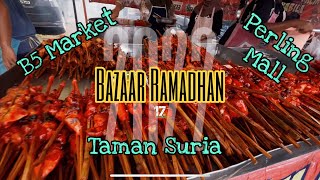 Bazaar Ramadhan Malaysia 2022 Johor Bahru B5 Market Street Perling Mall amp Taman Suria [upl. by Euqinemod]