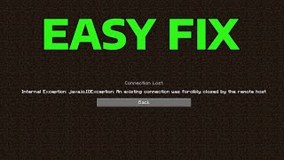 How To Fix Minecraft Connection Lost Internal Exception javanetsocketexception [upl. by Hteazile127]