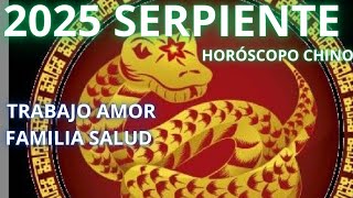 SERPIENTE 2025 HORÓSCOPO CHINO [upl. by Aletta]