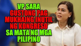 VP SARA Gustong Pag Mukhaing INUTIL ng Kongreso sa mata ng mga PILIPINO [upl. by Haididej]