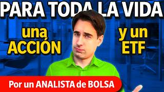 El MEJOR ETF y la MEJOR ACCIÓN en la que invertir toda la vida  El PROCESO para INVERTIR EN BOLSA [upl. by Aniled]