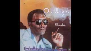 OV Wright  Lets Straighten It Out  1978  HD [upl. by Cristin]