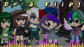 “Do a Flip” Meme  ¡My Izuku Afton AU  Ft Dekusquad amp Jiro Emily [upl. by Atilemrac]