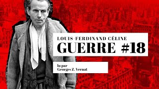 LouisFerdinand Céline  Guerre 18  Livre audio gratuit [upl. by Ettezzil645]