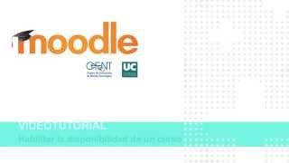 Videotutorial CeFoNT Disponibilidad de un Curso en MOODLE 2 [upl. by Sibylla445]