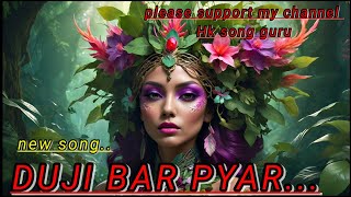 DUJI VAAR PYAR  duji bar pyar hoya  Menu duji wari Pyar Hua Sonia duji bar bhi Hua Hai Tere Naal [upl. by Mcknight251]