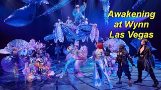 Awakening at Wynn Las Vegas  A New Era of Entertainment [upl. by Harley]