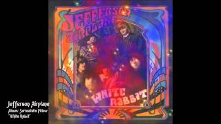 Jefferson Airplane  Surrealistic Pillow  White Rabbit [upl. by Frentz]