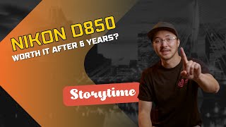 Nikon D850 My 6Year Journey with the Ultimate Photography Companion [upl. by Fini]