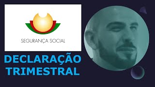 Declarações Trimestrais Segurança Social Como se faz [upl. by Telfore942]