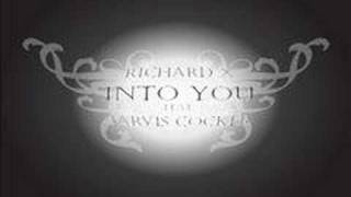 Richard X  Into you feat Jarvis Cocker [upl. by Inan]