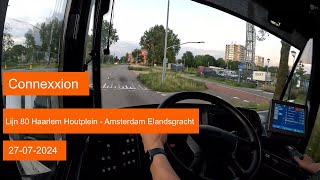 Connexxion lijn 80 Haarlem Houtplein  Amsterdam Elandsgracht  Dutch Bus driver POV [upl. by Noe]