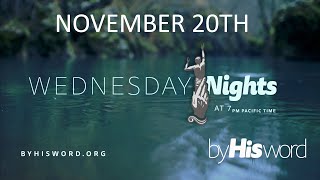 November 20th  Wednesday Night [upl. by Cass]