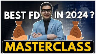 Best Fixed deposit in 2024 FD with bank at 95  Fixed deposit Masterclass [upl. by Elmina]