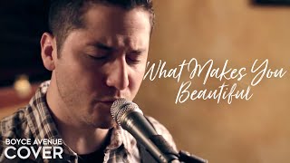 What Makes You Beautiful  One Direction Boyce Avenue cover on Spotify amp Apple [upl. by Submuloc]