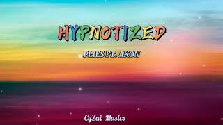 Hypnotized  Plies Ft Akon Lyrics [upl. by Pierrette]