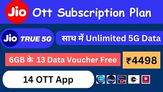 Jiotv 14 OTT Apps Subscription Plan Details Jio Rs4498 14 OTT Plan Details  OTT Recharge Plan [upl. by Eanore]