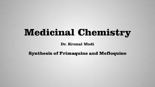 Synthesis of Primaquine and Mefloquine [upl. by Nikral]