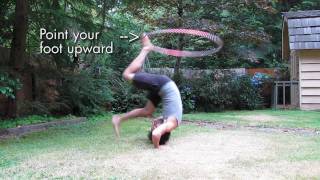 How to Hula Hoop Tricks Spring Roll Foot Hooping Forward Somersault [upl. by Oirtemed]