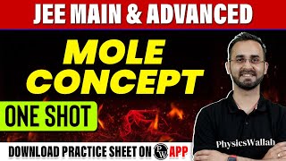 MOLE CONCEPT in 1 Shot  All Concepts Tricks amp PYQs Covered  JEE Main amp Advanced [upl. by Krantz]