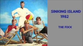 Sinking Island by the FIXX 1982 rare B side [upl. by Fulvi]