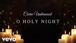 Carrie Underwood  O Holy Night Official Audio Video [upl. by Yl778]