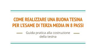 Come realizzare una buona tesina per lesame di terza media [upl. by Cammi]