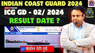 Indian Coast Guard Result 02 2024 intake  ICG Coast Guard Result 02 2024 Kub Aayega  ICG Result [upl. by Zoeller80]