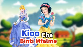 Kioo Cha Binti Mfalme  Hadithizakiswahili2024  Animationmoviereview [upl. by Niar739]