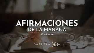 Afirmaciones para empezar el día ☀️ Afirmaciones por la mañana GabrielaLitschi [upl. by Neik]