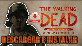 Descarar E Instalar THE WALKING DEAD A NEW FRONTIER [upl. by Cruickshank182]