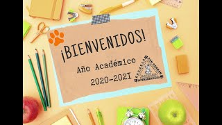 Bienvenida Año Académico 20202021 [upl. by Hermione]