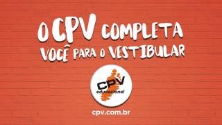 O CPV completa você para o Vestibular [upl. by Assenal357]