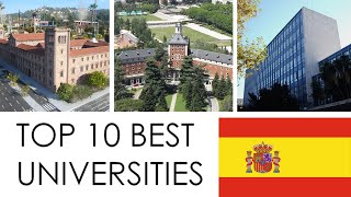 TOP 10 BEST UNIVERSITIES IN SPAIN  TOP 10 MEJORES UNIVERSIDADES DE ESPAÑA [upl. by Initsed843]