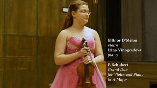 Ellinor DMelon plays F Schuberts Grand Duo for Violin and Piano in A major [upl. by Yarased]