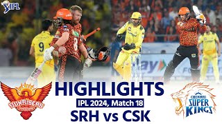 SRH vs CSK IPL 2024 Sunrisers Hyderabad vs Chennai Super Kings Today Full Match Highlights [upl. by Colfin]