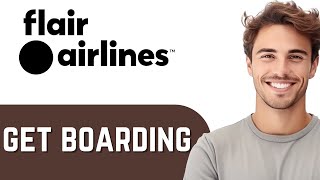 How To Get Boarding Pass Online Flair Airlines  Easy Steps [upl. by Fevre]