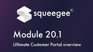 Module 201 Ultimate customer portal overview [upl. by Bernita]